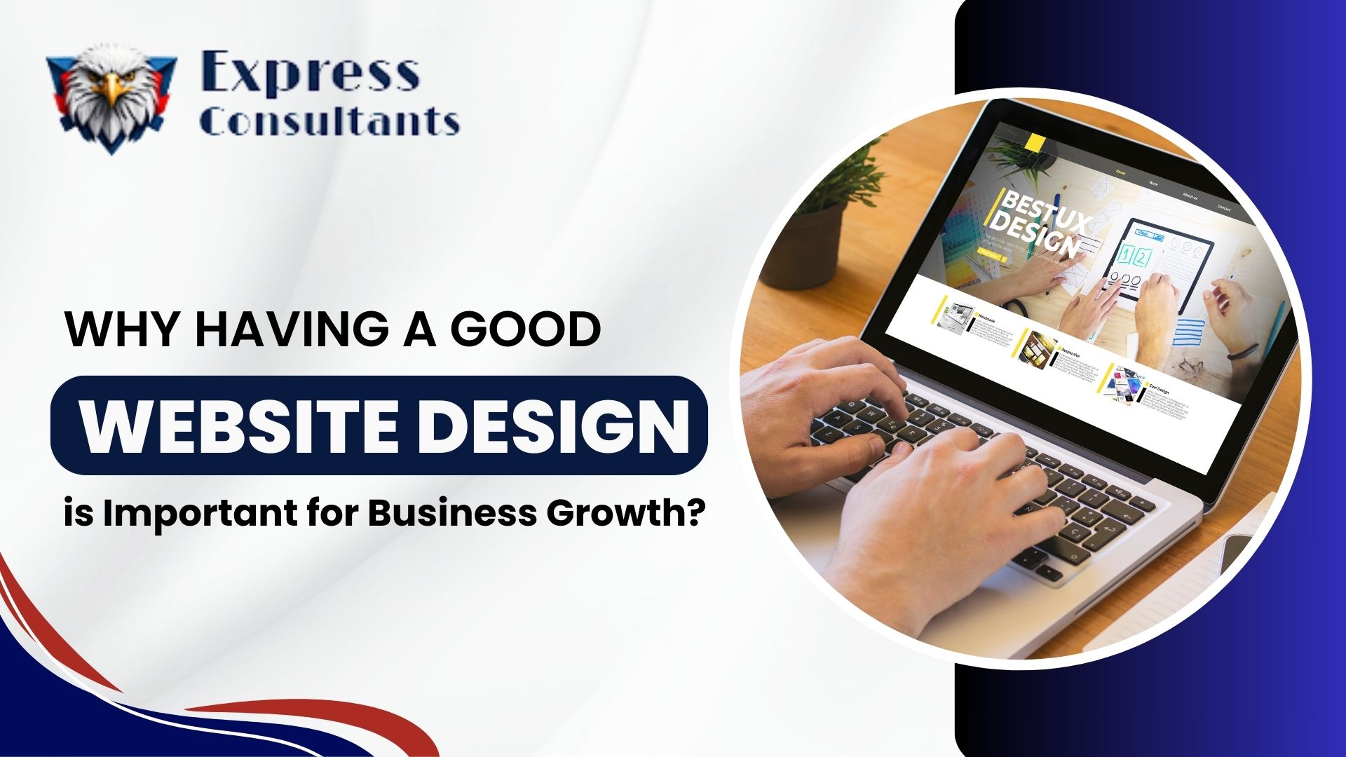 Why_Having_a_Good_Website_Design_is_Important_for_Business_Growth