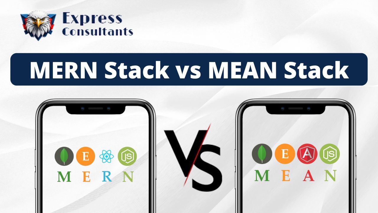 MERN Stack vs MEAN Stack: Which One Should You Choose?